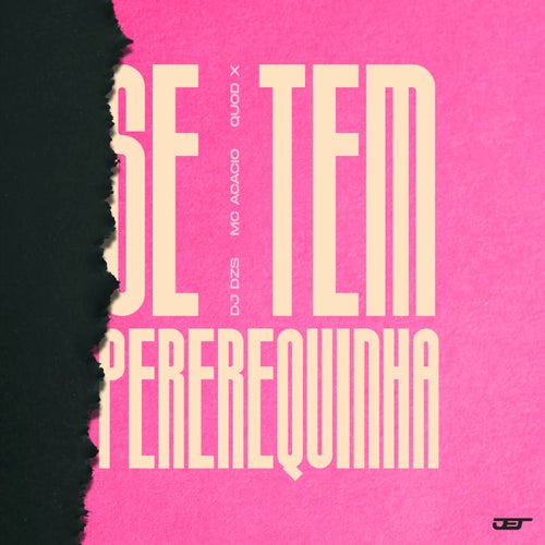 E SE TEM PEREREQUINHA