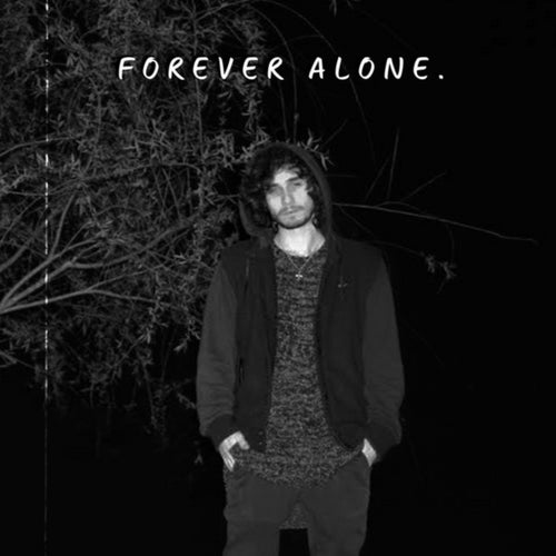 Forever Alone