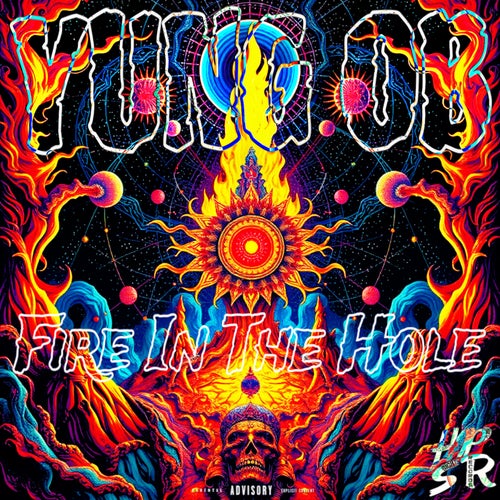 Fire In The Hole (Explicit Version)
