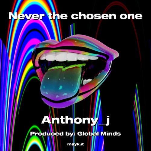 Never the chosen one