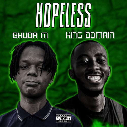 Hopeless (feat. Bhuda M)