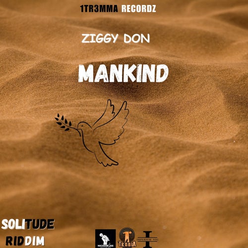 MANKIND (Solitude Riddim)