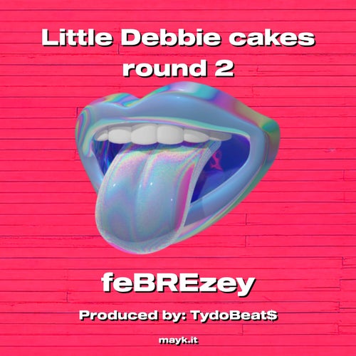 Little Debbie cakes round 2