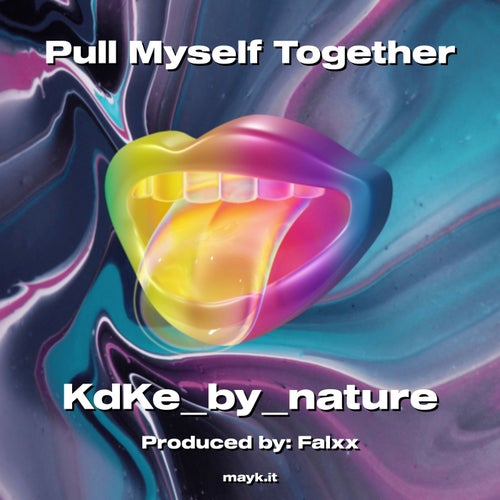 Pull Myself Together