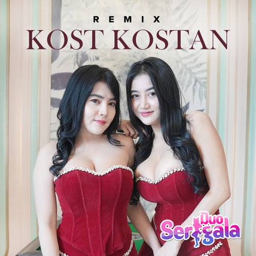 Kost Kostan (Duo Serigala Remix)