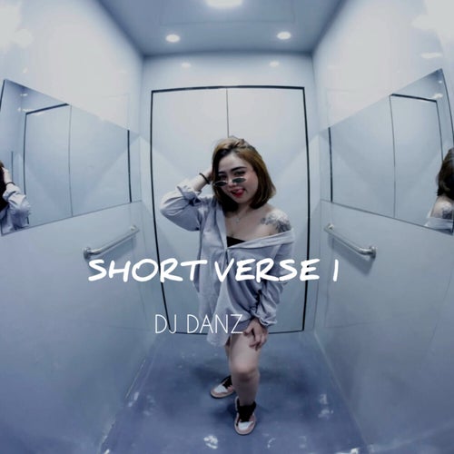 SHORT VERSE 1