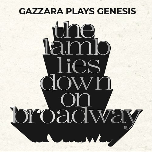 The Lamb Lies Down On Broadway (Gazzara Plays Genesis)