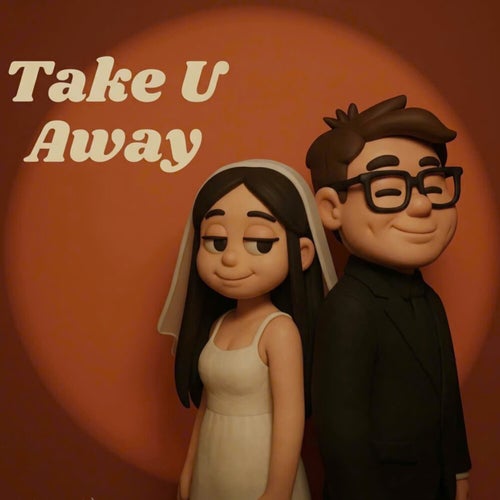 Take U Away