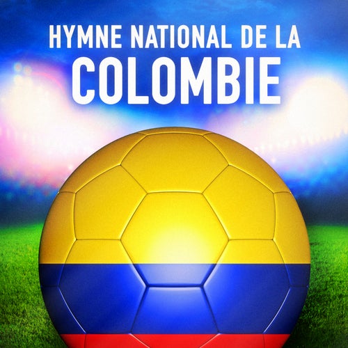 Colombie: Oh gloria inmarcesible (Hymne national colombien) - Single