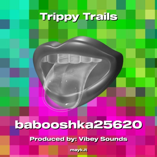Trippy Trails