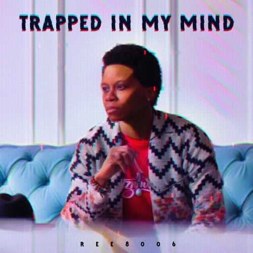Trapped In My Mind