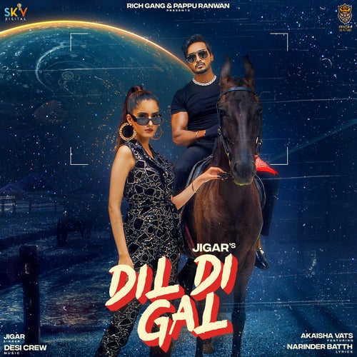 Dil Di Gal (feat. Akaisha Vats)