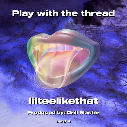 Play with the thread