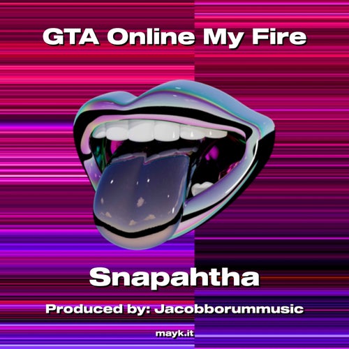 GTA Online My Fire
