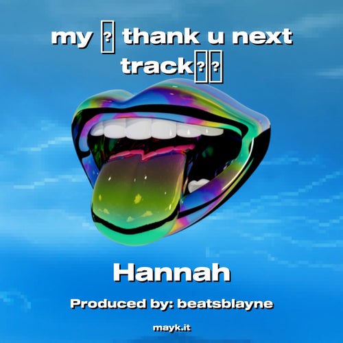 my  thank u next track