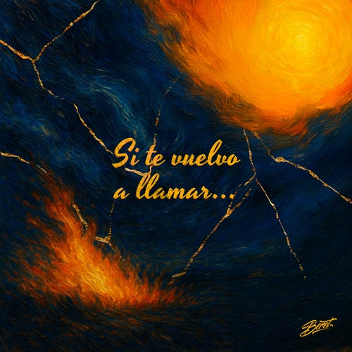 Si te vuelvo a llamar