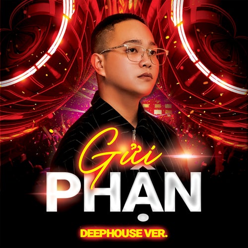 Gửi Phận (Deep House)
