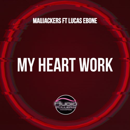 My Heart Work