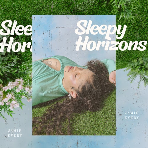 Sleepy Horizons