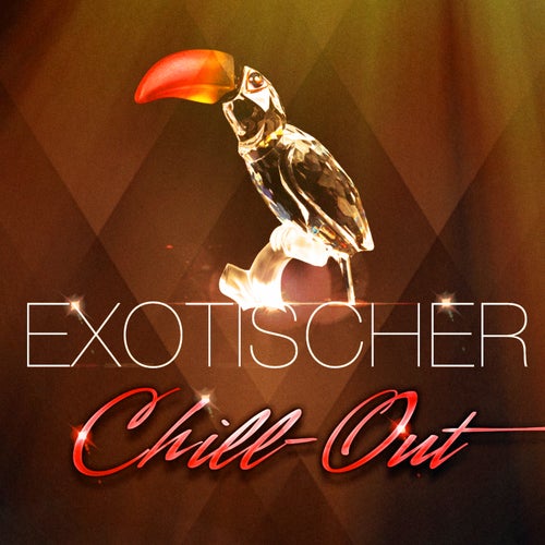 Exotischer Chill-Out (50 Schlager des echten Welt Musik Schlagers)