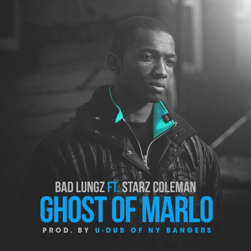 Ghost Of Marlo (feat. Starz Coleman)