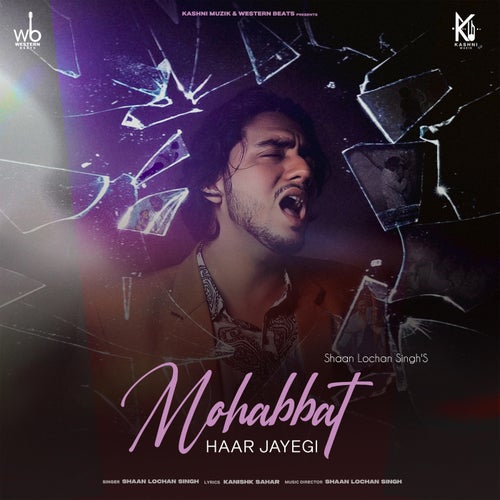 Mohabbat Haar Jayegi