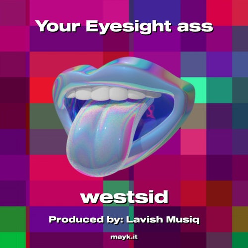Your Eyesight a**