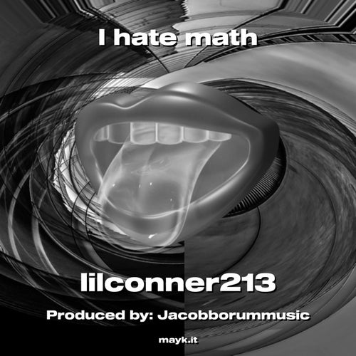I hate math