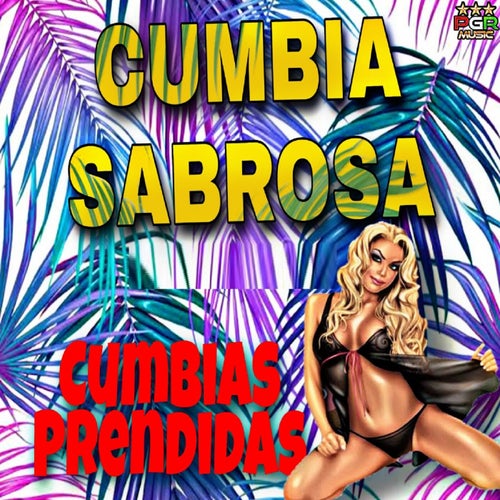 Cumbias Prendidas