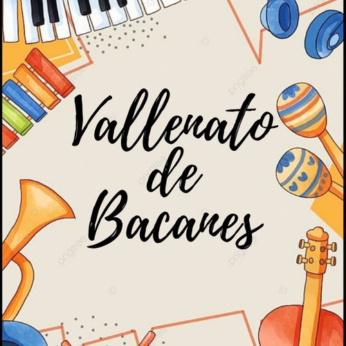 Vallenato de bacanos