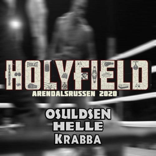 Holyfield 2020 - Arendalsrussen