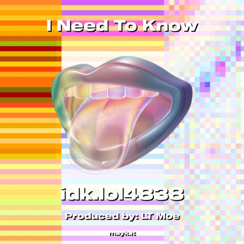 I Need To Know