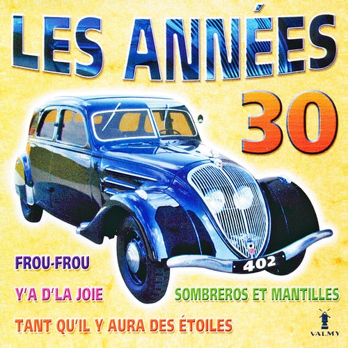 Années 30 Vol. 1