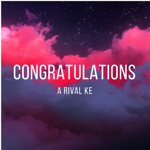 CONGRATULATIONS