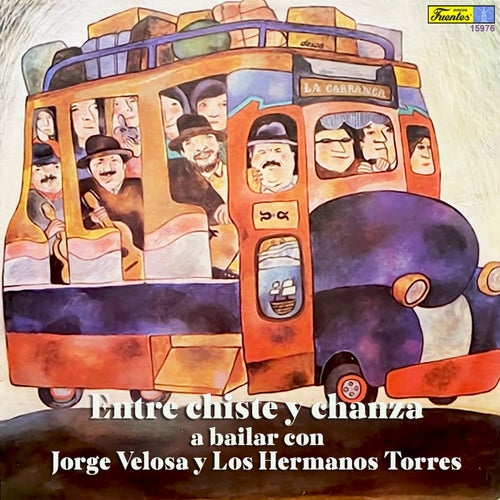 Entre Chiste y Chanza a Bailar con