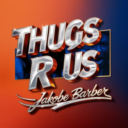 Thugs R Us