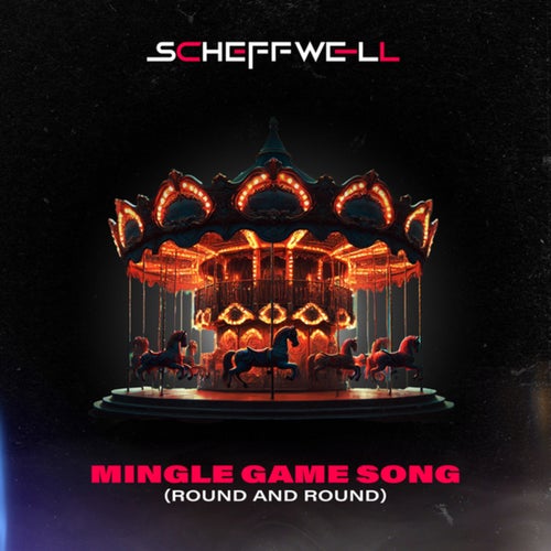 Mingle Game Song (Round And Round) (Extended Mix)