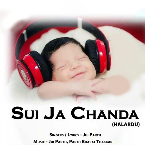 Sui Ja Chanda Halardu