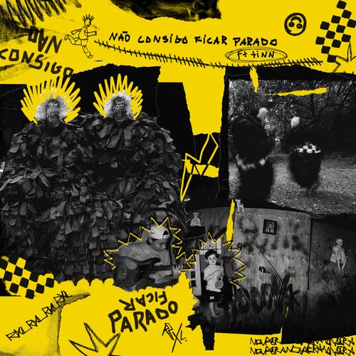 NÃO CONSIGO FICAR PARADO