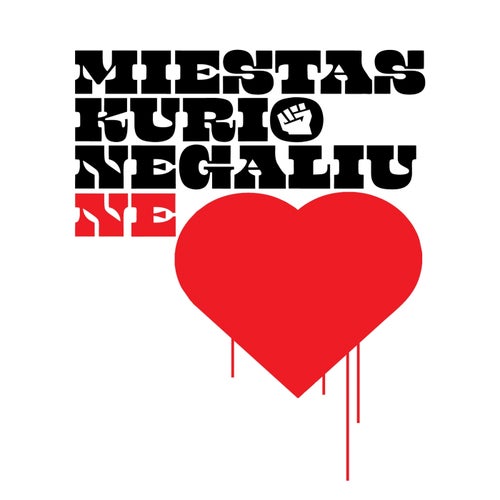 Miestas, kurio negaliu nemylet