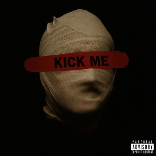 KICK ME