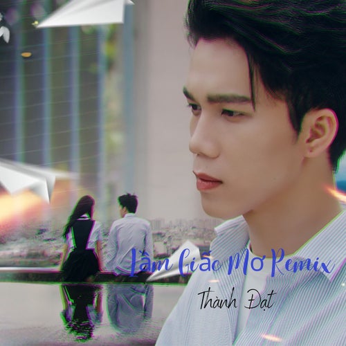 Lầm Một Giấc Mơ (Remix)