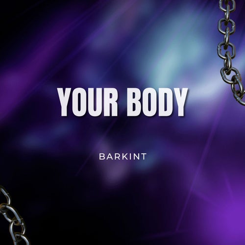 Your Body