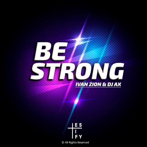 Be Strong