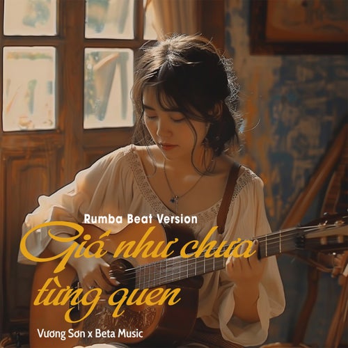 Giá Như Chưa Từng Quen (Rumba Beat)