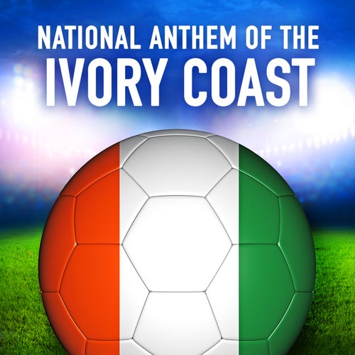 Ivory Coast: L'abidjanaise (National Anthem of Ivory Coast) - Single