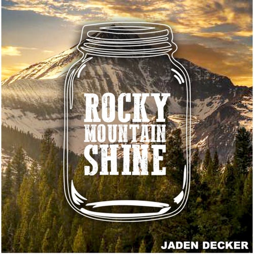 Rocky Mountain Shine