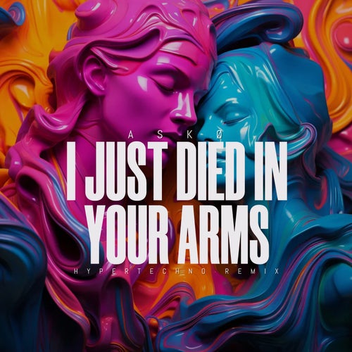 I Just Died In Your Arms