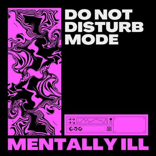 Do Not Disturb Mode (Hardstyle Rave)