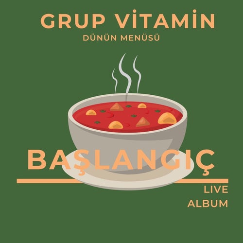 Dünün Menüsü: Başlangıç
